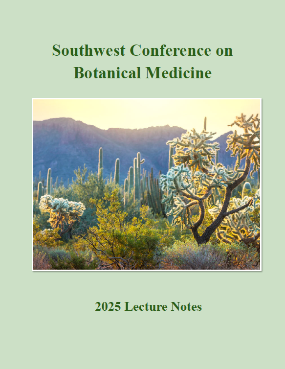 2025 Southwest Conference on Botanical Medicine