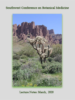 2020 Southwest Conference on Botanical Medicine