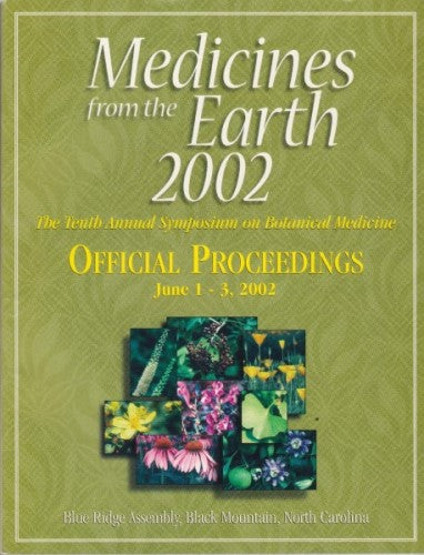 2002 Medicines from the Earth Conference