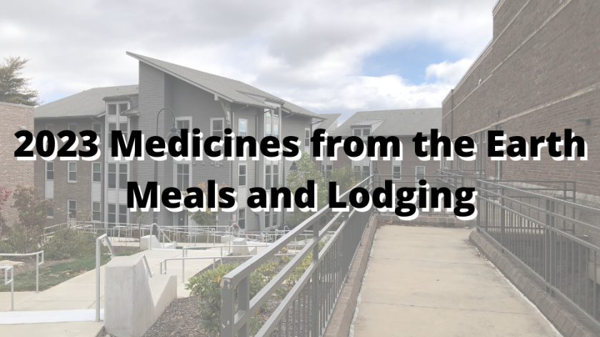 2023 Medicines from the Earth Herb Symposium - Meals and Lodging